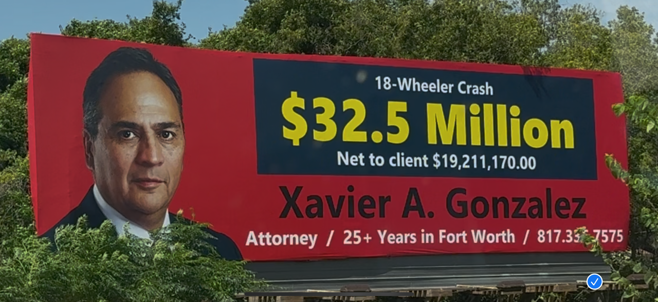 Billboard advertising the $32.5 million recovery for Xavier A. Gonzalez's client